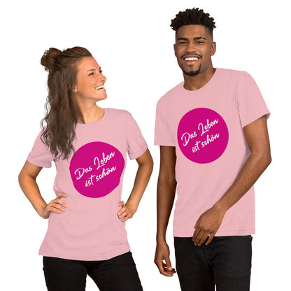 AlmaV - Unisex T-Shirt "Das Leben ist schön"